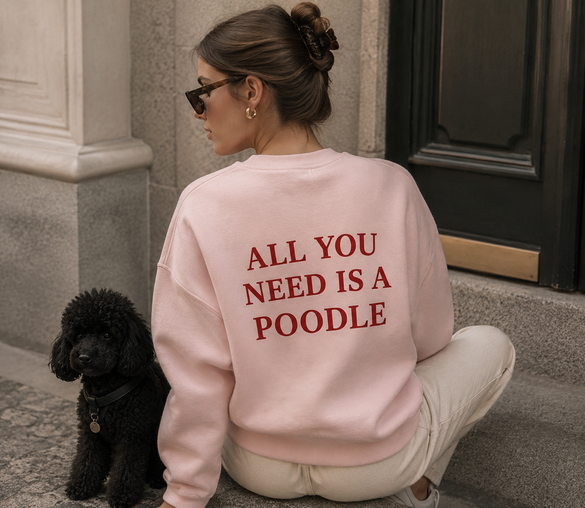 ALL YOU NEED IS A POODLE | Sweatshirt – Damen