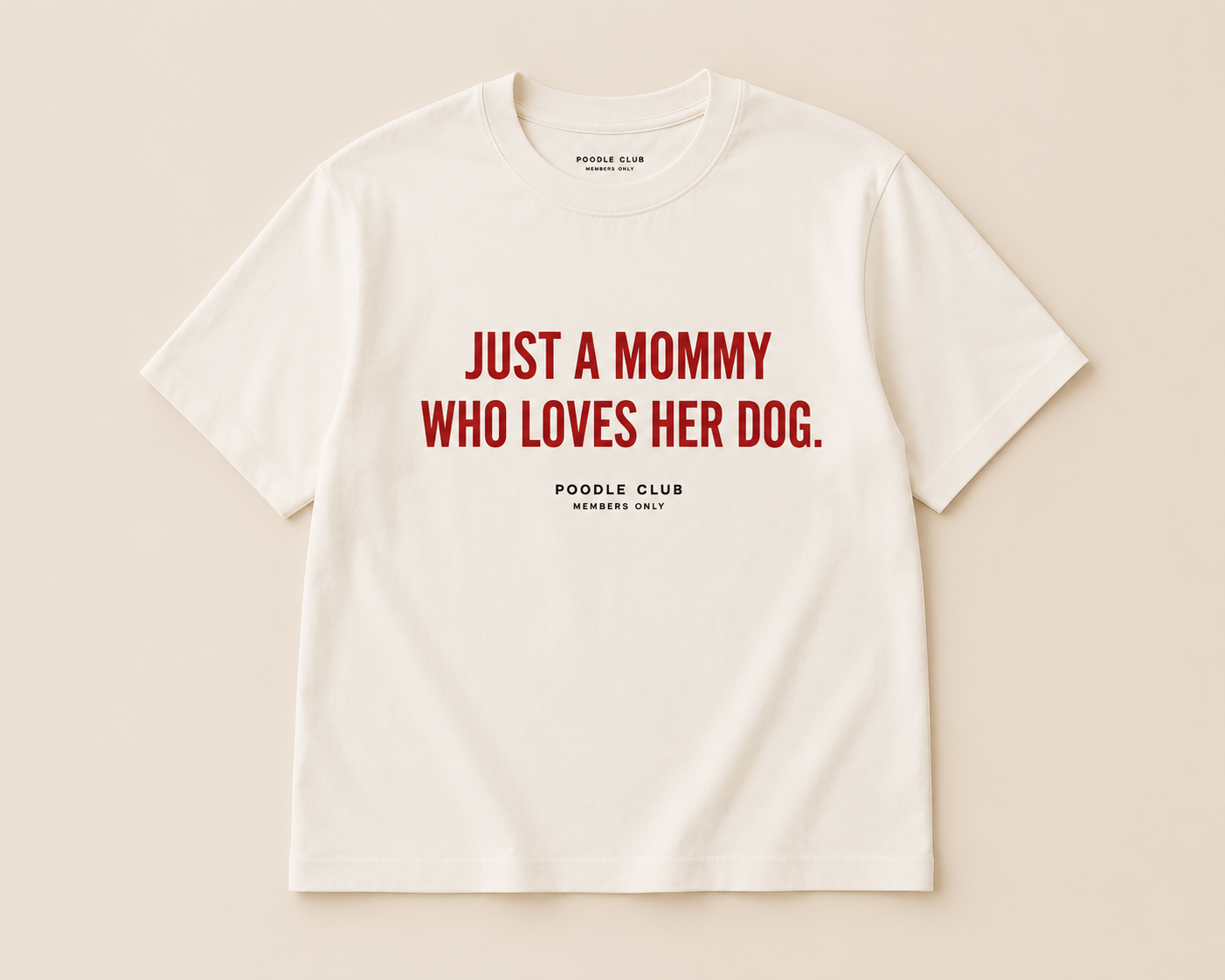 Just a Dogmom | T-Shirt